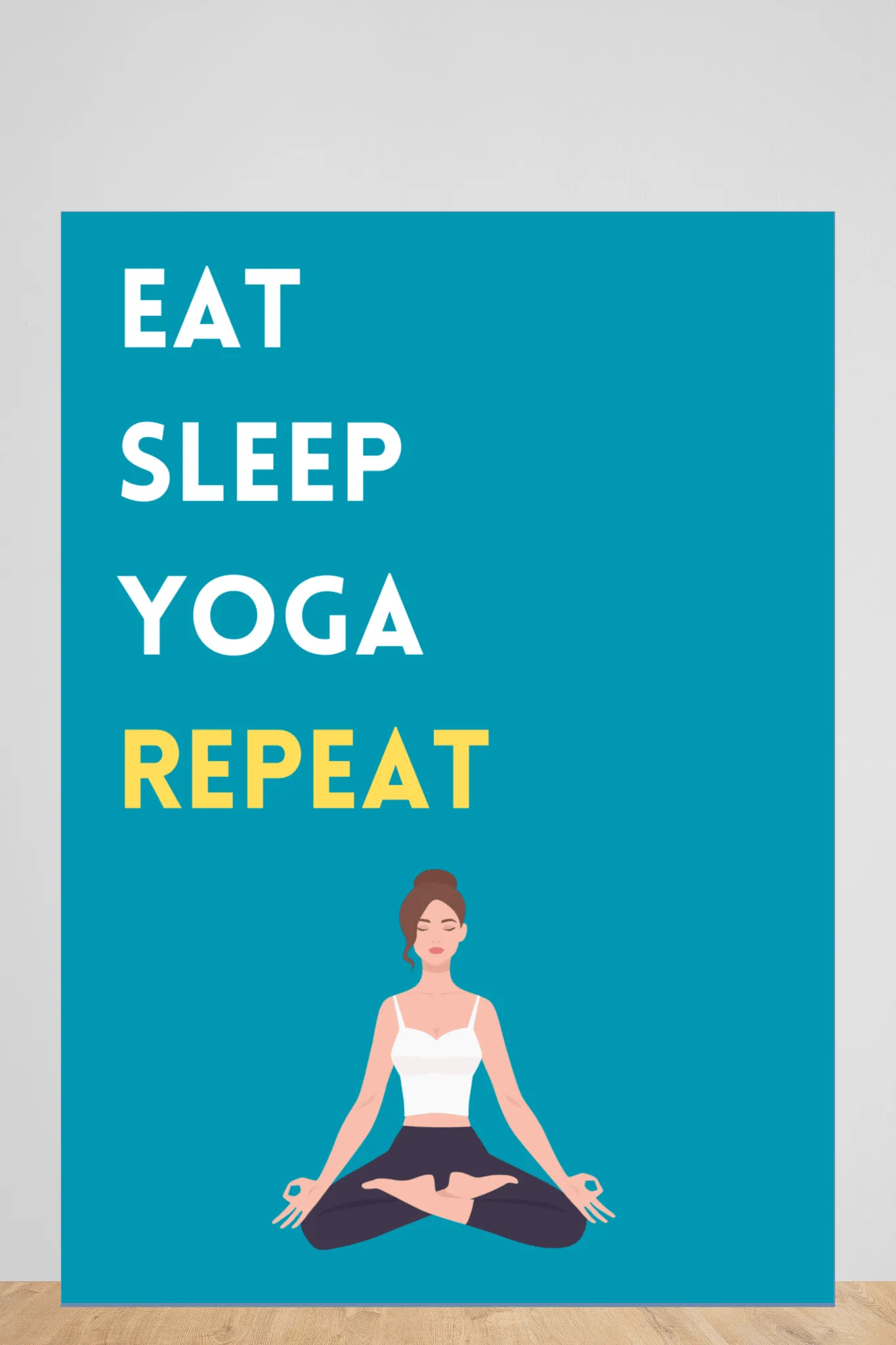eat sleep yoga repeat | poster